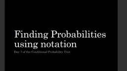 Finding Probabilities using notation