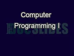 Computer Programming I
