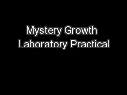 Mystery Growth Laboratory Practical
