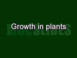 Growth in plants