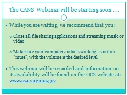 The CANS Webinar will be starting soon . . .