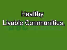 Healthy Livable Communities,