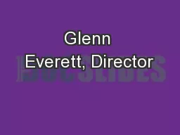 Glenn Everett, Director