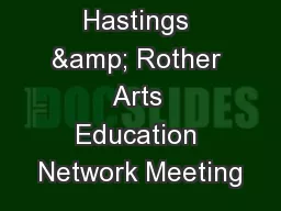 Hastings & Rother Arts Education Network Meeting