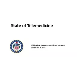 State of Telemedicine Hill briefing on new telemedicine evidence
