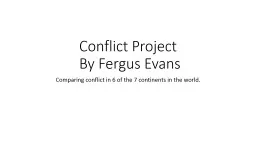 Conflict Project    By Fergus Evans