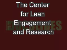 The Center for Lean Engagement and Research