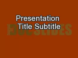 Presentation Title Subtitle