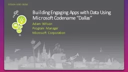 Building Engaging Apps with Data Using Microsoft Codename “Dallas”