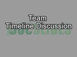 Team Timeline Discussion