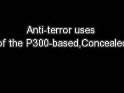 Anti-terror uses of the P300-based,Concealed
