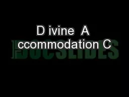 D ivine  A ccommodation C
