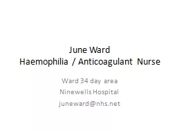 June Ward Haemophilia / Anticoagulant Nurse