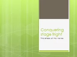 Conquering stage fright