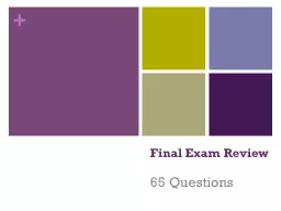 Final Exam Review 65 Questions