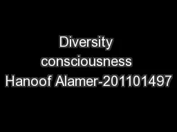 Diversity consciousness Hanoof Alamer-201101497
