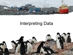 Interpreting Data Asking questions (for science) and defining problems (for engineering)