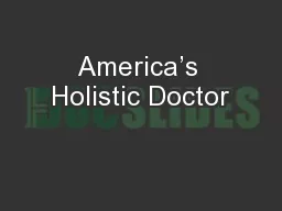 America’s Holistic Doctor