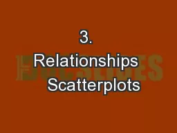 3. Relationships   Scatterplots