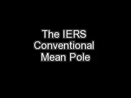 The IERS Conventional Mean Pole