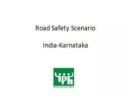 Road Safety Scenario India-Karnataka