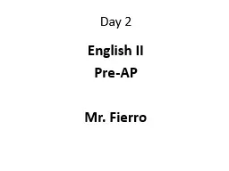 Day 2 English II  Pre-AP