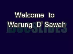 Welcome  to  Warung  D' Sawah