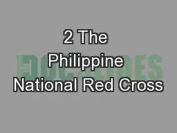 2 The Philippine National Red Cross