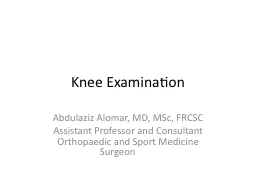 Knee Examination Abdulaziz