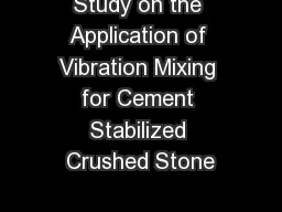 Study on the Application of Vibration Mixing for Cement Stabilized Crushed Stone
