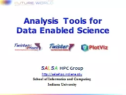 Analysis Tools for Data Enabled