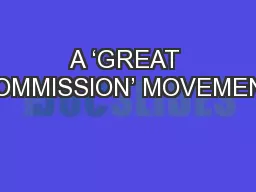 A ‘GREAT COMMISSION’ MOVEMENT