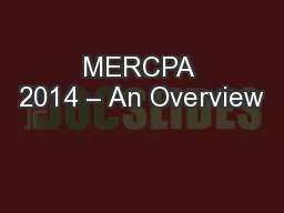 MERCPA 2014 – An Overview