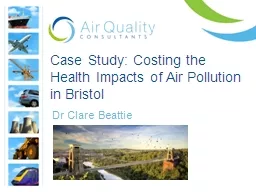 Case Study: Costing the Health Impacts of Air Pollution in Bristol 