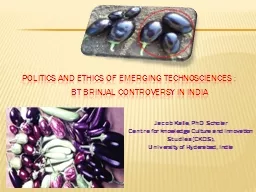 Politics and Ethics of Emerging Technosciences :