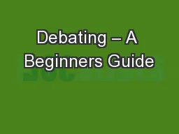 Debating – A Beginners Guide