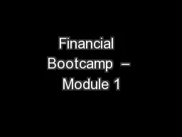 Financial  Bootcamp  – Module 1