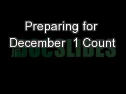 Preparing for December  1 Count