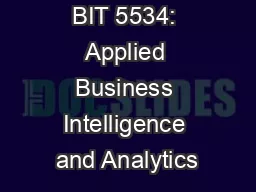 BIT 5534: Applied Business Intelligence and Analytics