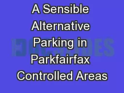 A Sensible Alternative Parking in Parkfairfax Controlled Areas