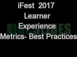 iFest  2017  Learner Experience Metrics- Best Practices