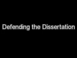 Defending the Dissertation