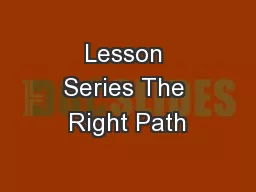 Lesson Series The Right Path