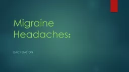 Migraine Headaches : Dacy