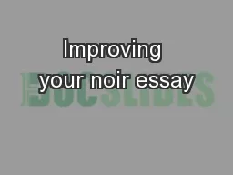 Improving your noir essay