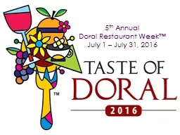 6 th  Annual  Doral Restaurant Week™