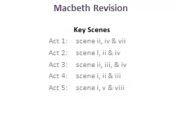 Macbeth Revision Key Scenes