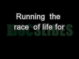 Running  the race  of life for