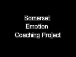 Somerset Emotion Coaching Project