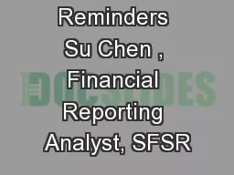 Other Reminders Su Chen , Financial Reporting Analyst, SFSR